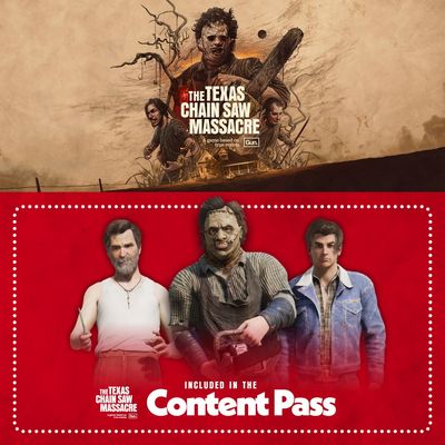 The Texas Chain Saw Massacre - Content Pass Edition